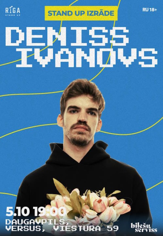 Deniss Ivanovs / Stand Up izrāde Daugavpilī