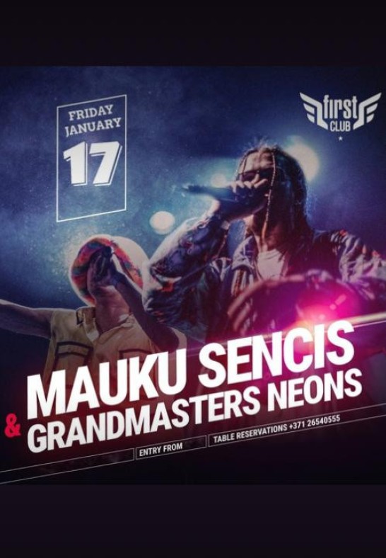 Mauku Sencis & Grandmasters Neons at First Club