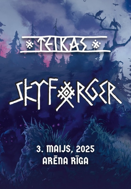 Skyforger - koncertšovs Teikas