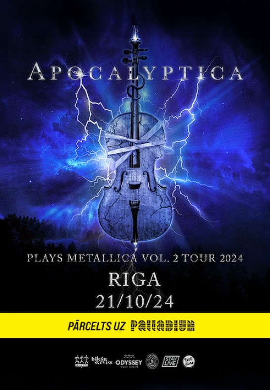 (PĀRCELTS UZ PALLADIUM) Apocalyptica Plays Metallica Vol.2 Tour 2024