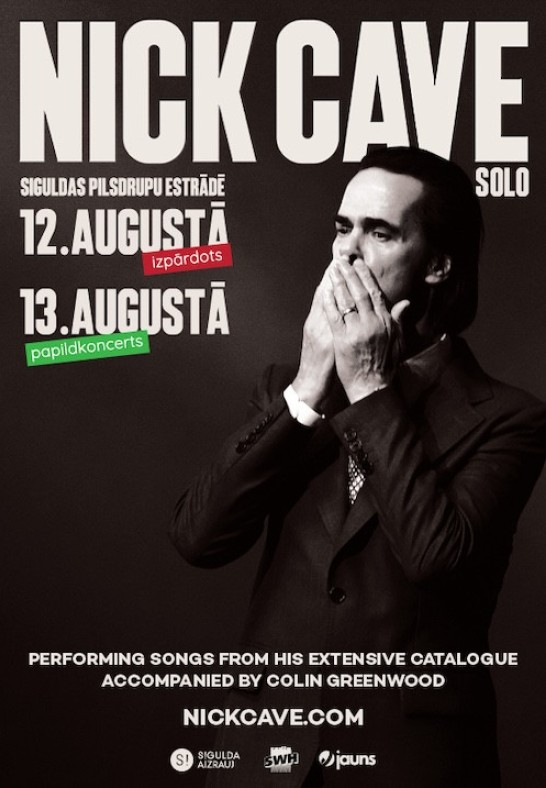 Nick Cave Solo | Accompanied by Colin Greenwood STĀVVIETA