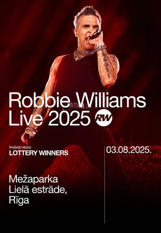 Robbie Williams Live 2025 03.08.2025 Mežaparka Lielā estrāde